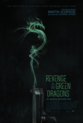 Revenge of The Green Dragons - affiche