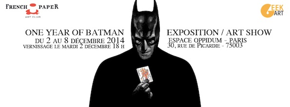Expo One Year of Batman - Galerie Oppidum - banniere Art par Gabz