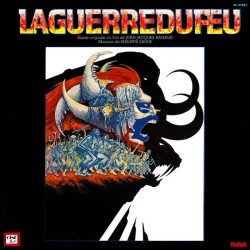 La Guerre du Feu - bande originale La Guerre du Feu - bande originale