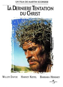 La Derniere Tentation du Christ (The Last Temptation of Christ) - poster La Derniere Tentation dLa Derniere Tentation du Christ (The Last Temptation of Christ) - posteru Christ - poster