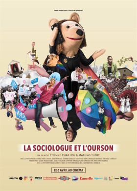 La Sociologue et l'Ourson d'Etienne Chaillou et Mathias Thery - affiche La Sociologue et l'Ourson d'Etienne Chaillou et Mathias Théry - affiche