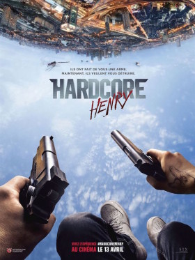 Hardcore Henry - affiche