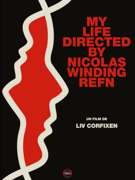 My Life directed by Nicolas Winding Refn de Liv Corfixen - affiche