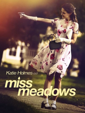 Miss Meadows - affiche