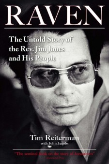 Raven - The Untold Story Of the Rev. Jim Jones And His People