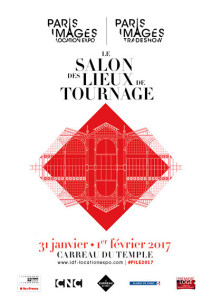 Paris Images Cinema Salon des lieux de tournages 2017 - affiche