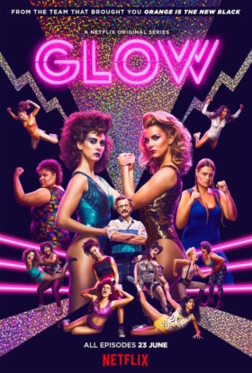 Glow - poster Glow - poster