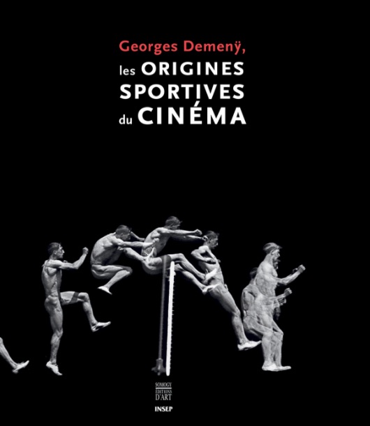 Georges Demeny - Les origines sportives du cinema