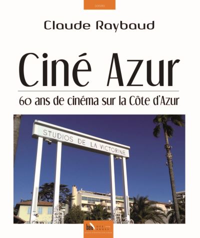 Cine-Azur - livre Cine-Azur - livre