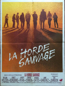 La Horde Sauvage - The Wild Bunch - poster