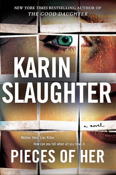 Pieces of her - Karin Slaughter
