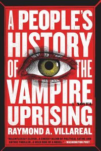 A Peoples History of the Vampire Uprising