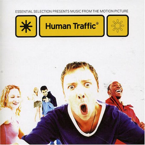 Human Traffic - soundtrack Human Traffic - soundtrack