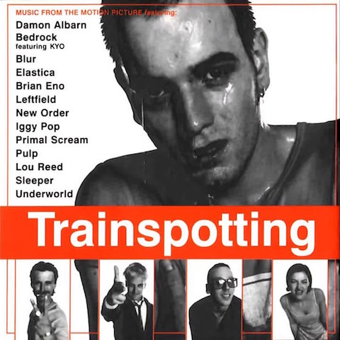 Trainspotting - soundtrack Trainspotting - soundtrack