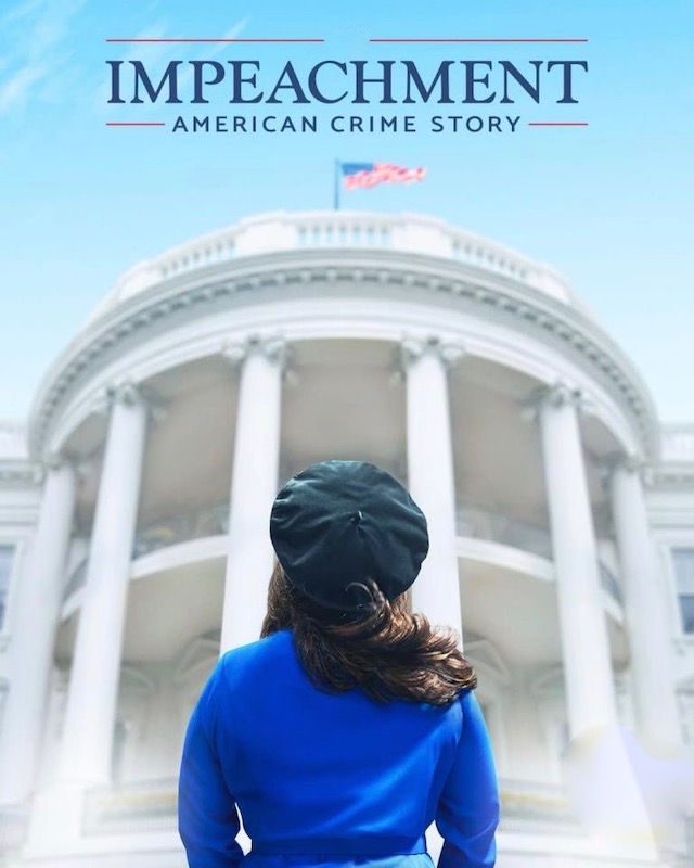 American Crime Story Impeachment - affiche
