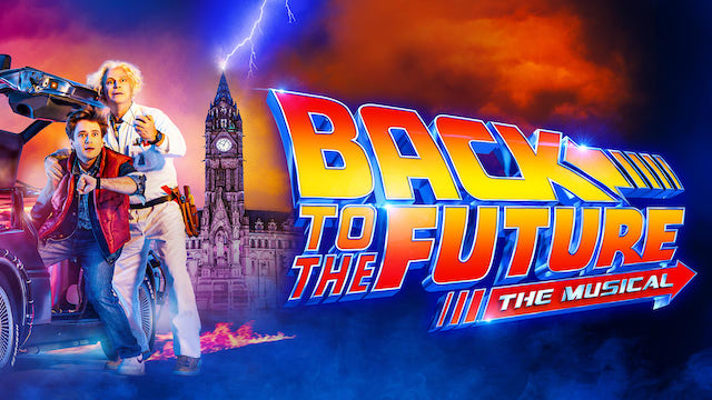 REtour vers le Futur Back to the Future The Musical