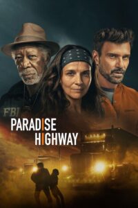 Paradise Highway - Affiche