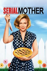 Serial Mother Serial Mother