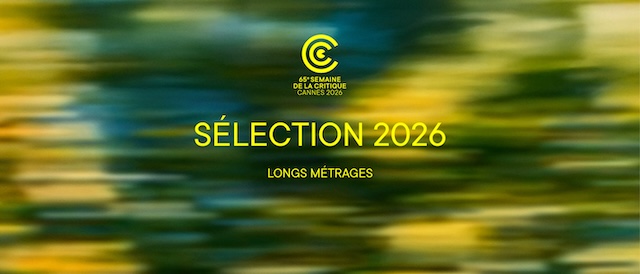 Semaine de la critique 2026 Semaine de la critique 2026